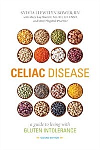 Celiac Disease: A Guide to Living with Gluten Intolerance (Paperback, 2)