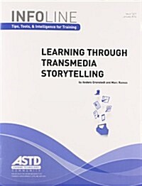 Learning Through Transmedia Storytelling (Paperback)