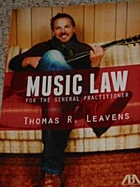 Music Law for the General Practitioner (Paperback)