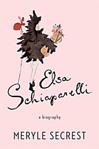 Elsa Schiaparelli (Hardcover, Deckle Edge)