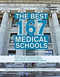 The Best 167 Medical Schools (Paperback, 2015)