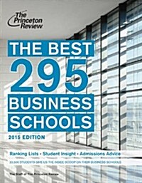 The Best 296 Business Schools (Paperback, 2015)