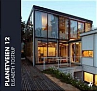 Planetveien 12 : The Korsmo House-A Scandinavian Icon (Hardcover)