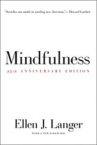 Mindfulness (25th Anniversary Edition) (Paperback, 25, Anniversary)