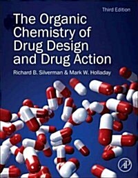 The Organic Chemistry of Drug Design and Drug Action (Hardcover, 3)