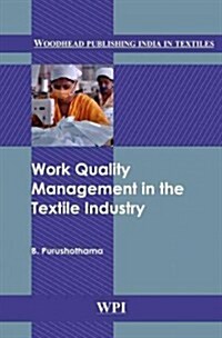 Work Quality Management in the Textile Industry (Hardcover, New)