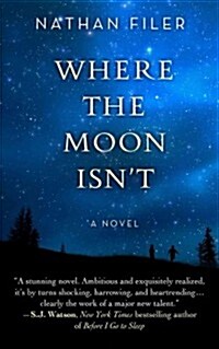 Where the Moon Isnt (Hardcover)