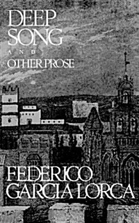 Deep Song and Other Prose (Paperback)