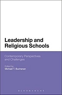Leadership and Religious Schools: International Perspectives and Challenges (Paperback)