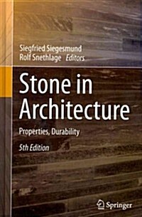 Stone in Architecture: Properties, Durability (Hardcover, 5, 2014)