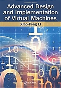 Advanced Design and Implementation of Virtual Machines (Hardcover)