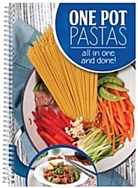 One Pot Pastas (Paperback, Spiral)