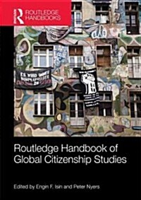 Routledge Handbook of Global Citizenship Studies (Hardcover)