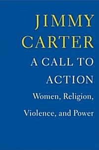A Call to Action: Women, Religion, Violence, and Power (Hardcover)