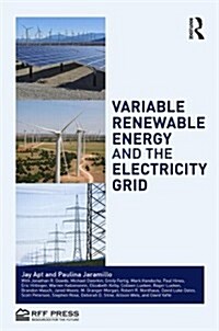 Variable Renewable Energy and the Electricity Grid (Hardcover)