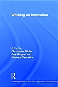 Working on Innovation (Paperback)