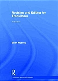 Revising and Editing for Translators (Hardcover, 3 New edition)