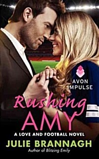 Rushing Amy (Mass Market Paperback)