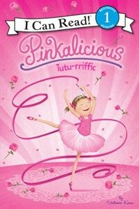Pinkalicious :tutu-rrific 