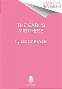The Earls Mistress (Mass Market Paperback)