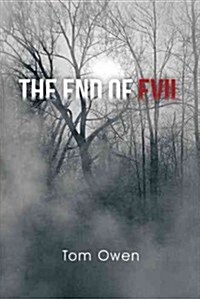 The End of Evil (Hardcover)