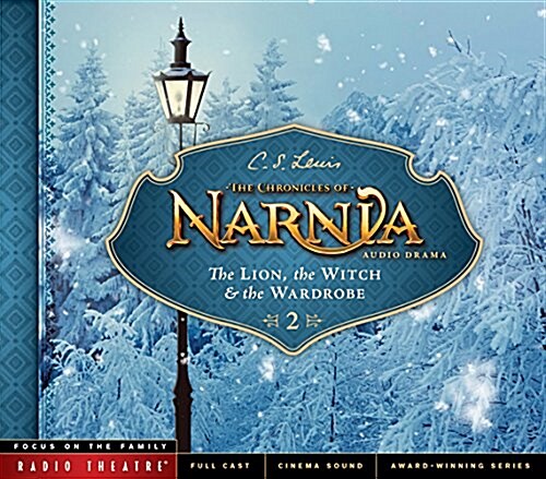 The Lion, the Witch, and the Wardrobe (Audio CD)