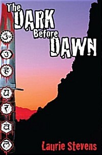 The Dark Before Dawn (Paperback)