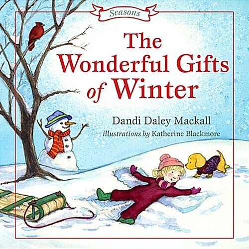 The Wonderful Gifts of Winter (Hardcover)