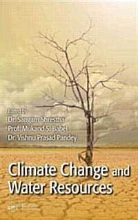 Climate Change and Water Resources (Hardcover)