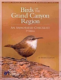 Birds of the Grand Canyon Region (Paperback, 3rd)