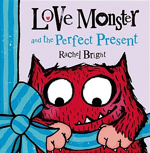 Love Monster and the Perfect Present (Hardcover)