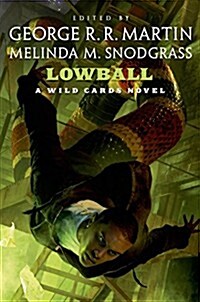 Lowball: A Wild Cards Novel (Hardcover)