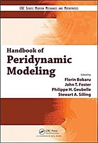 Handbook of Peridynamic Modeling (Hardcover)