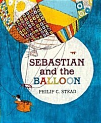 Sebastian and the Balloon: A Picture Book (Hardcover)