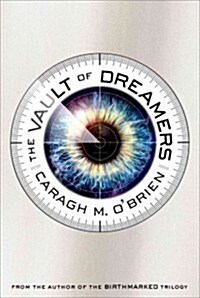 The Vault of Dreamers (Hardcover)