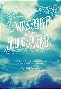 Wide Asleep Sound Awake (Paperback)