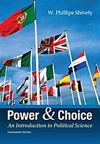 Power & Choice: An Introduction to Political Science (Paperback, 14, Revised)