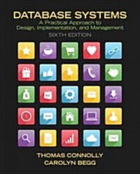 Database Systems: A Practical Approach to Design, Implementation, and Management (Paperback, 6, Revised)