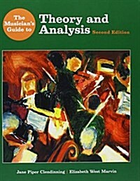 The Musicians Guide Anthology [With Workbook and DVD and Theory and Analysis 2/E] (Spiral, 2)