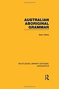 Australian Aboriginal Grammar (Hardcover)
