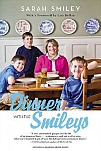 Dinner With the Smileys (Paperback)