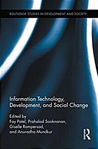 Information Technology, Development, and Social Change (Paperback)