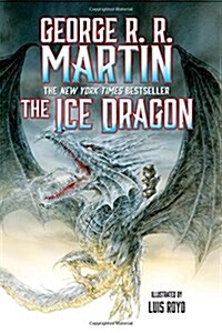 The Ice Dragon (Hardcover)