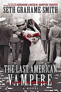 The Last American Vampire (Hardcover)