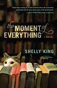 The Moment of Everything (Paperback)