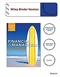 Financial and Managerial Accounting (Loose Leaf, 2, Binder Ready Ve)