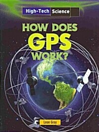 How Does GPS Work? (Paperback)