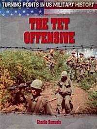The Tet Offensive (Paperback)