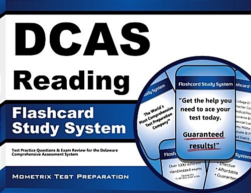 Dcas Reading Flashcard Study System: Dcas Test Practice Questions and Exam Review for the Delaware Comprehensive Assessment System (Other)