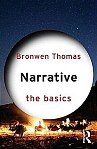 Narrative: The Basics (Paperback)